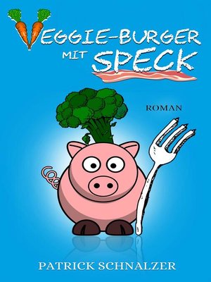 cover image of Veggie-Burger mit Speck
